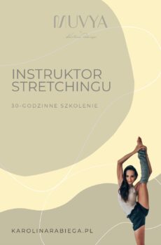Kurs na Instruktora Stretchingu